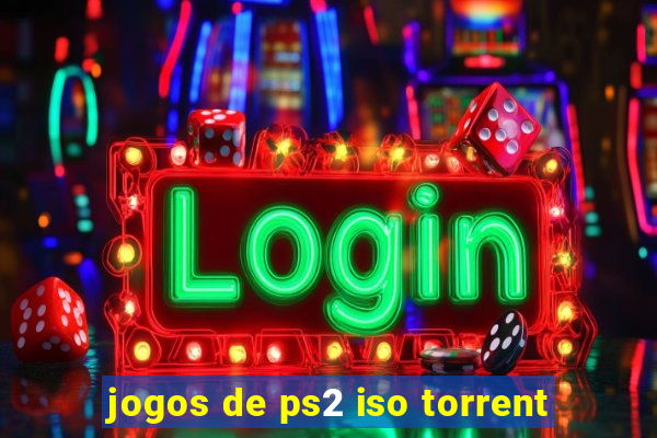 jogos de ps2 iso torrent